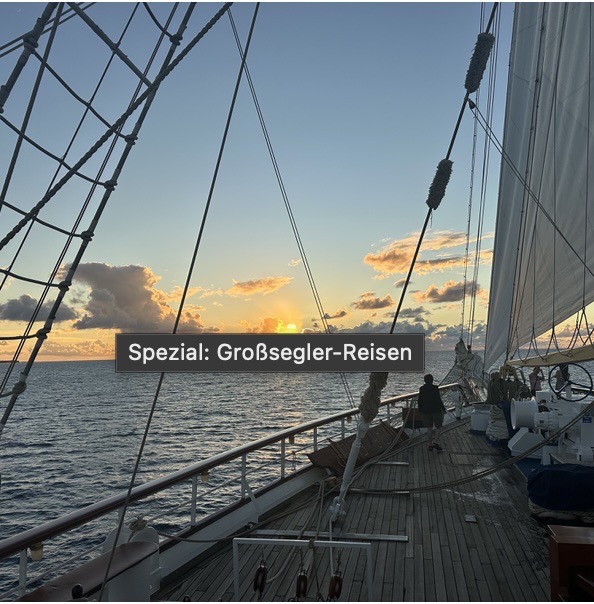 Spezial: Großsegler-Reisen
